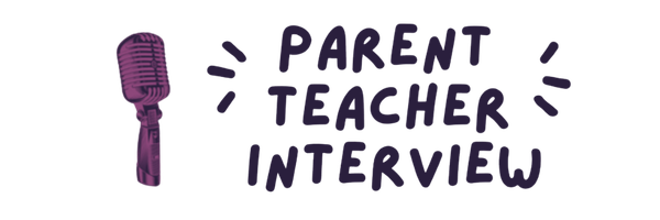 Parent Teacher Interview