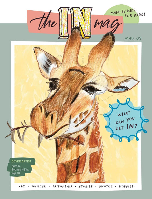 theINmag Issue 9 cover - a sustainably printed Australian magazine for creative kids, written and illustrated by them.