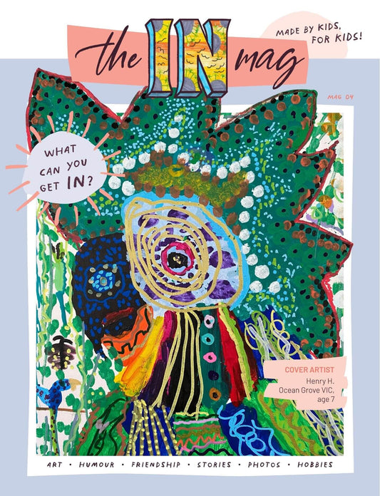 Cover of theINmag Issue 4, the kids' magazine where Australian children's creations are published three times a year - art, writing, photography and more.